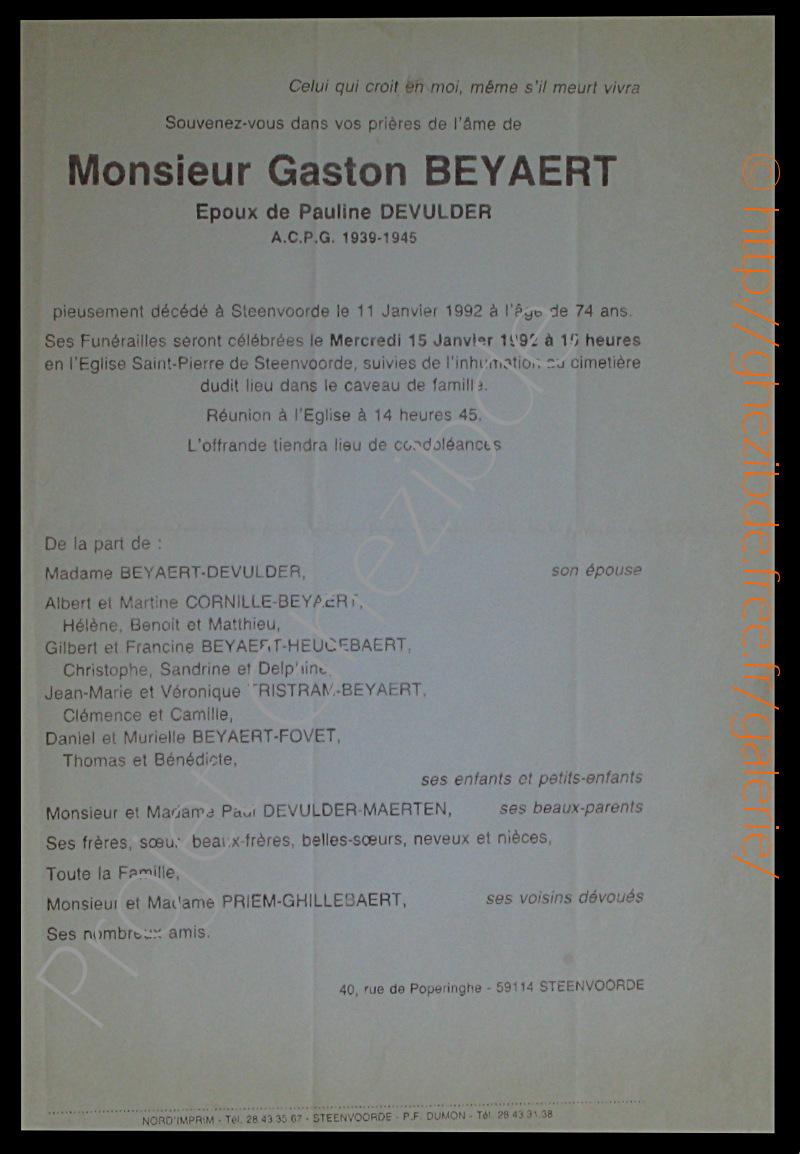 Gaston BEYAERT poux de Dame Pauline DEVULDER, dcd  Steenvoorde, le 11 Janvier 1992 (74 ans).